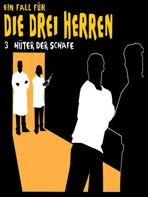 cover image of Ein Fall für die drei Herren, Fall 3
